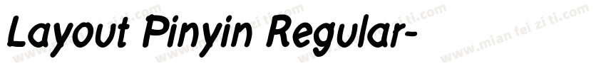 Layout Pinyin Regular字体转换
